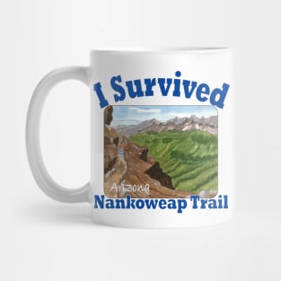I Survived Nankoweap Trail, Arizona Mug